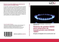 Sistema De GestióN S&So Para Empresas De ConstruccióN Con Ohsas 18001 Natalia Na
