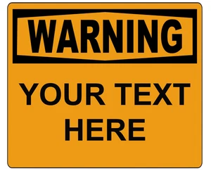 Personalised Custom Warning Sign Self Adhesive Warning Sticker