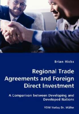 Regional Trade Agreements And Foreign Direct Investment