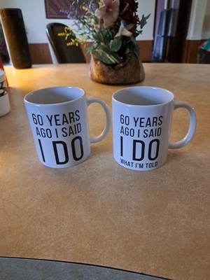 60 Years Ago I Do What I Am Told Funny  60th Anniversary Coffee Cups Gift Set
