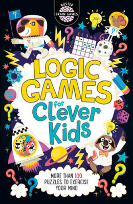 Logic Games for Clever Kids (Buster Brain Games) - Paperback - VERY GOOD