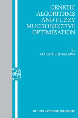 Masatoshi Sakawa | Genetic Algorithms and Fuzzy Multiobjective Optimization | x