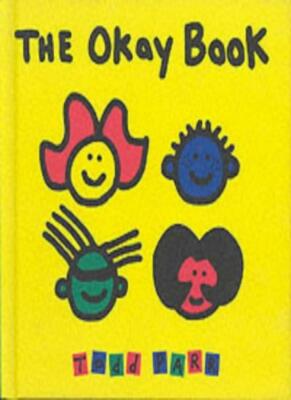 The Okay Book (Todd Parr Books) By Todd Parr