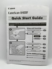 Canon Canoscan 8400F Photograph Scanner Quick Start Guide  Users Owners Manual