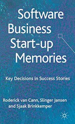 Software Business Start-up Memories: Key Decisi, Van-Cann, Jansen, Brinkkemp-,