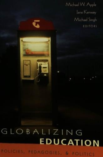 Thumbnail - Globalizing Education Policies, Pedagogies, And Politics 5405