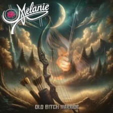 MELANIE: OLD BITCH WARRIOR - CD *BRAND NEW*