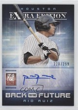 2013 Elite Extra Edition Back to the Future Signatures /299 Rio Ruiz #8 Auto g1z