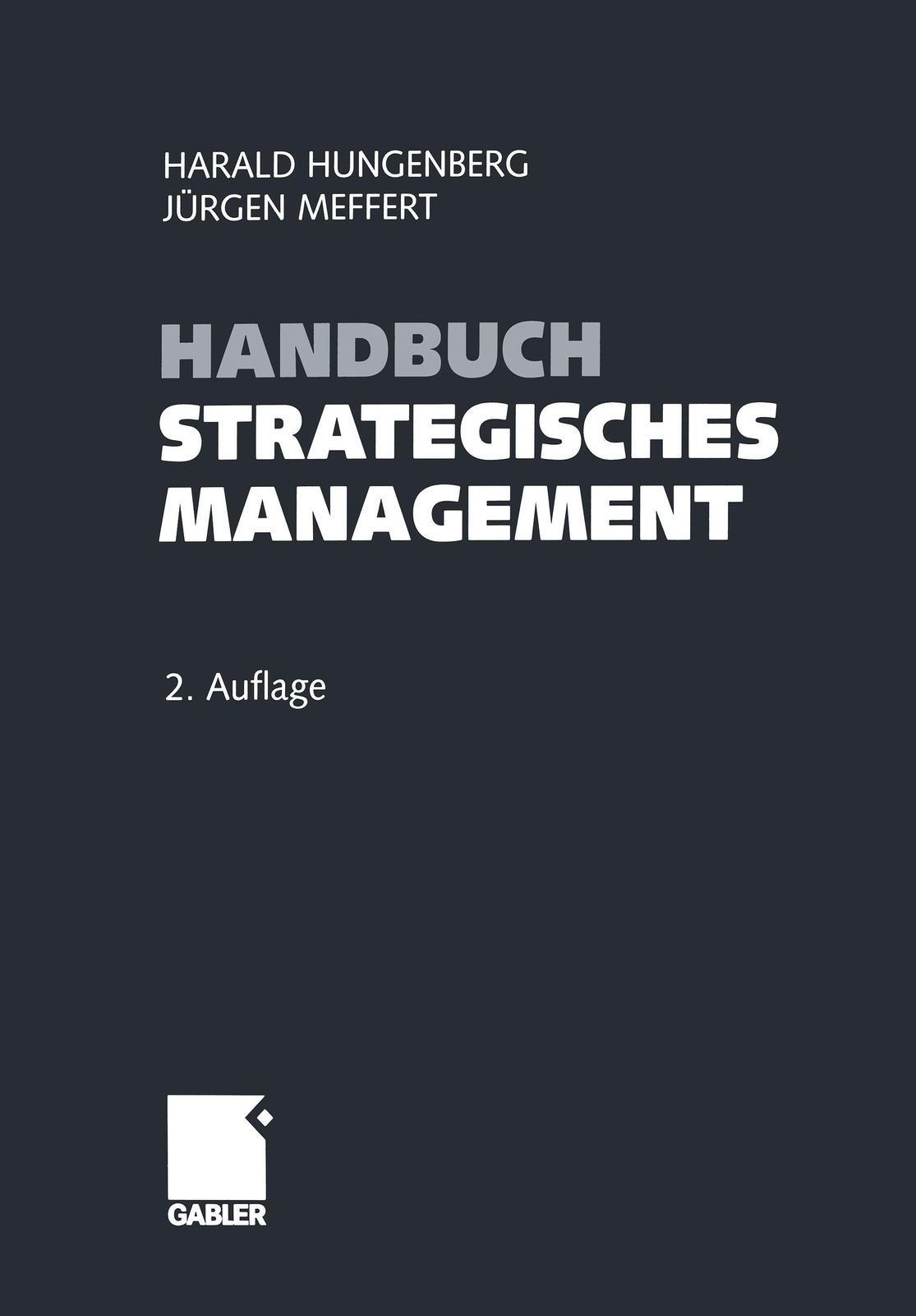 Thumbnail - Handbuch Strategisches Management Jürgen Meffert (u. A.) Taschenbuch