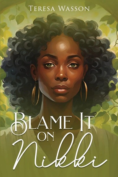 Blame IT ON Nikki Teresa Wasson Taschenbuch Englisch 2025 Teresa Wasson-image