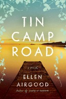 Tin Camp Road | A Novel | Ellen Airgood | Englisch | Buch | 2021