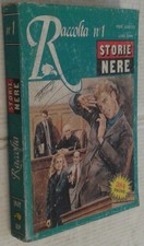 storie nere raccolta - N° 1 - originale ediperiodici  del  1996 aquila 384 pagin