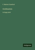 Greifenstein F. Marion Crawford