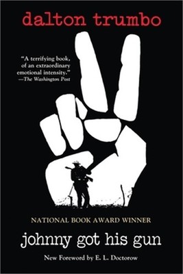 Johnny Got His Gun (Paperback or Softback)