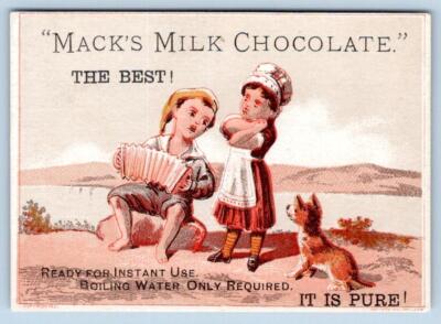 1880's MACK'S MILK CHOCOLATE THE BEST! INSTANT USE! SQUEEZE BOX DOG TRADE CARD