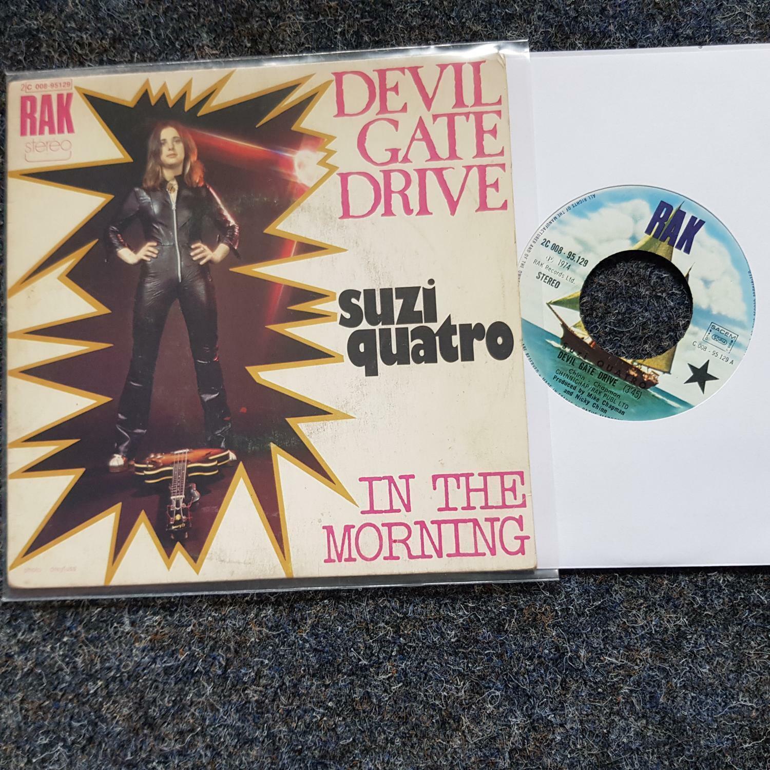 7"" Single Vinyl Suzi Quatro - Devil gate drive FRANCE DIFFERENT COVER