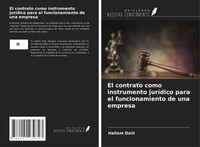 Hallam Dalil | El Contrato Como Instrumento JuríDico Para El Funcionamiento...