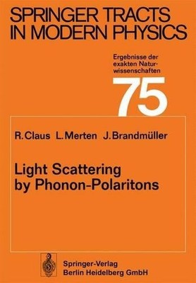 Light Scattering by Phonon-Polaritons - 9783662155363