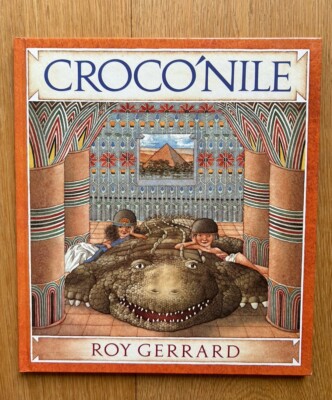 Croco'nile by Roy Gerrard 1st Edition 1994 Hardcover RARE Excellent Condition