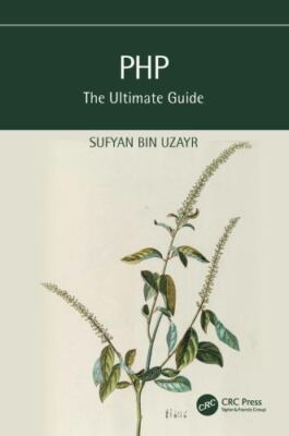 Php : The Ultimate Guide by Sufyan Bin Uzayr (2022, Trade Paperback) AZ