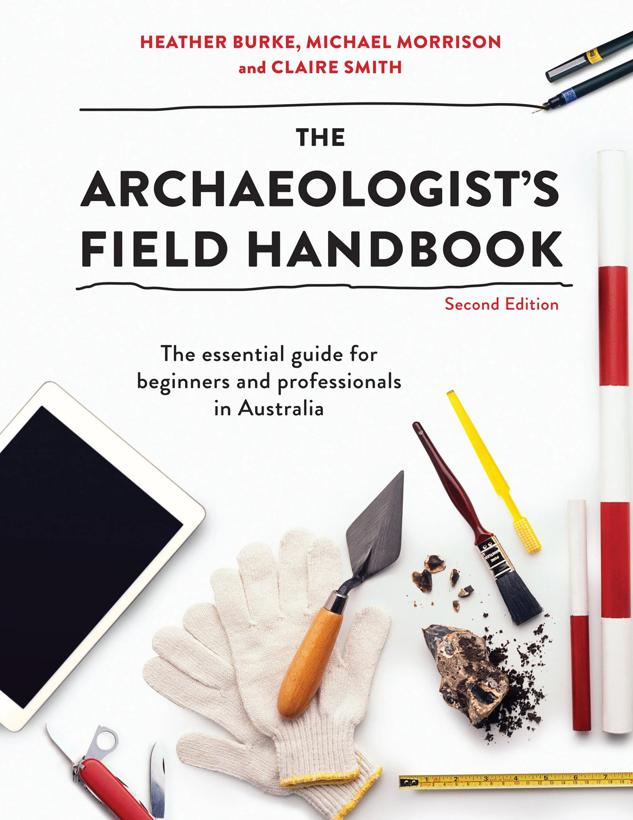 Archaeologist's Field Handbook - 2nd Edition