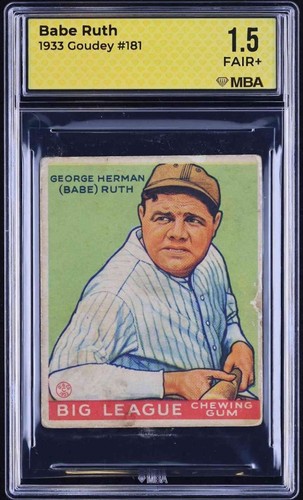 1933 Goudey (R319) #181 Babe Ruth MBA 1.5