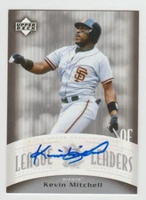 KEVIN MITCHELL Giants 2005 Upper Deck Classics League Leaders Auto #LL-KM AUTO