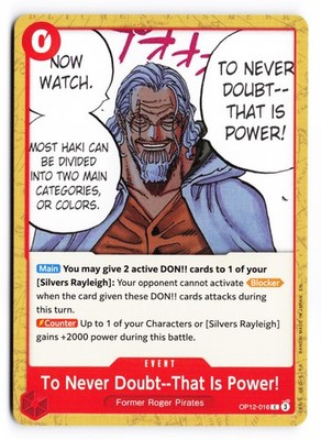 To Never Doubt--That Is Power! OP12-016 Normal C NM