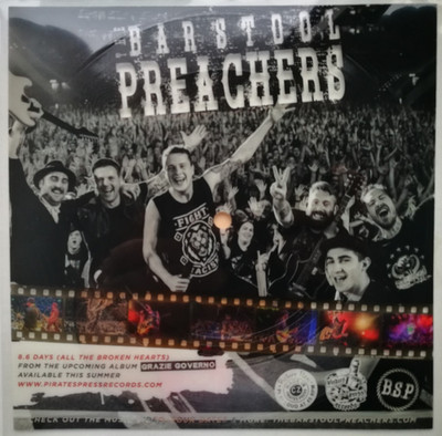 The Bar Stool Preachers   8.6 Days (All The Broken Hearts) 7'' Flexi 2018 NM