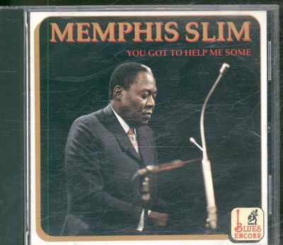Memphis Slim - You Got to Help Me Some CD