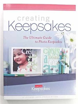 Creating Keepsakes: The - Paperback, by Primedia Creating Keepsakes; - Very Good