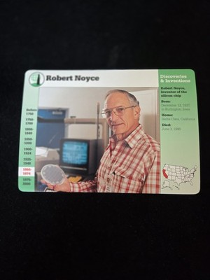 Robert Noyce Semiconductor Silicon Chip Grolier Story of America Card 1996