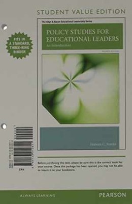 Policy Studies for Educational Leaders: - Loose Leaf, by Fowler Frances - Good