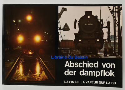 Abschied von der Dampflok Das Ende des Dampfes auf der DB Kollektiv 1977