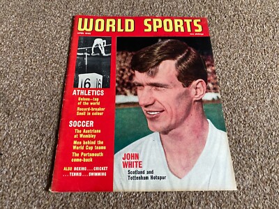 WFBK17 WORLD SPORTS MAGAZINE 10X8 COVER PAGE JOHN WHITE SPURS & SCOTLAND