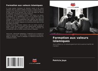 Formation Aux Valeurs Islamiques Patricia Joya Taschenbuch FranzöSisch 2025