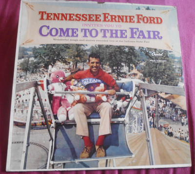 Tennessee Ernie Ford (4245) Invites You To Come To The Fair 1960 Capitol  Record