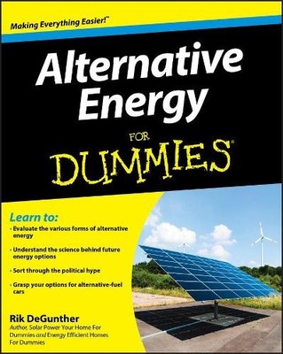 Alternative Energy for Dummies by DeGunther, Rik 0470430621 FREE Shipping