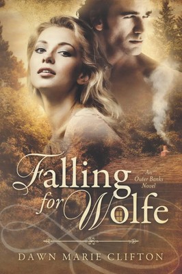 Dawn M. Clifton | Falling for Wolfe | Taschenbuch | Englisch (2019)