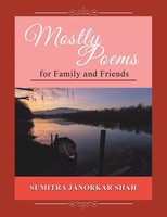 Sumitra Janorkar Shah | Mostly Poems For Family And Friends | Taschenbuch (2020)