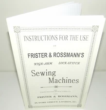 Frister & Rossmann Sewing Machine Instruction Manual Reproduction