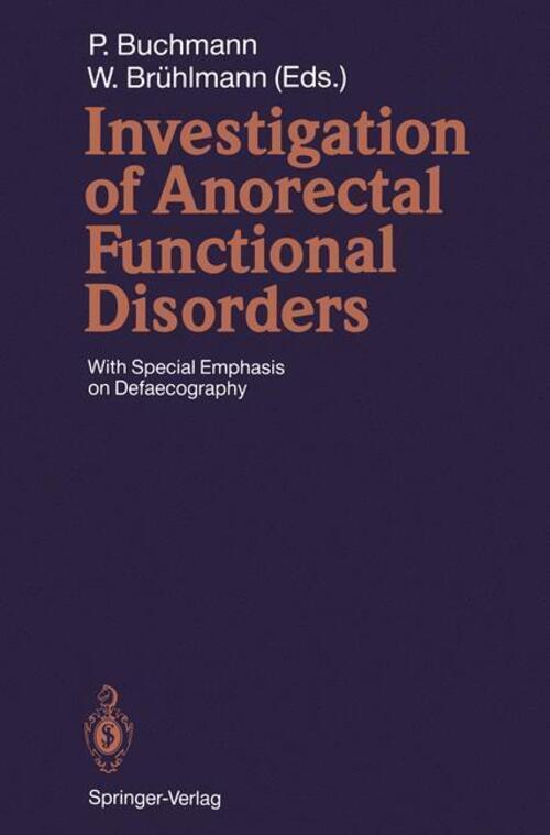 Werner Brühlmann (u. A.) | Investigation Of Anorectal Functional