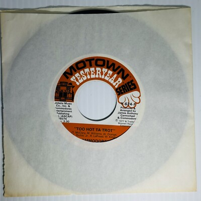 Commodores 45 Single Record Too Hot Ta Trot Three Times A Lady Motown Yesteryear