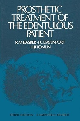 Prosthetic Treatment of the Edentulous..., Tomlin, H.R.