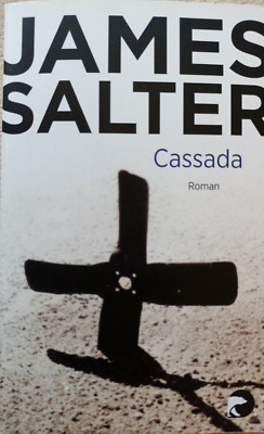 Cassada, Roman von James Salter, TB 2015
