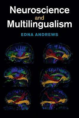 Neuroscience and Multilingualism Andrews Paperback Cambridge University Press