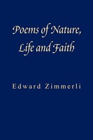 Edward Zimmerli | Poems Of Nature, Life And Faith | Taschenbuch | Englisch