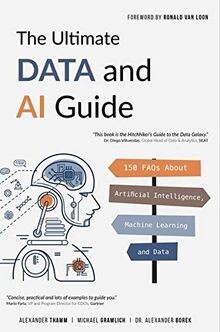 The Ultimate Data and AI Guide: 150 FAQs About Arti... | Buch | Zustand sehr gut