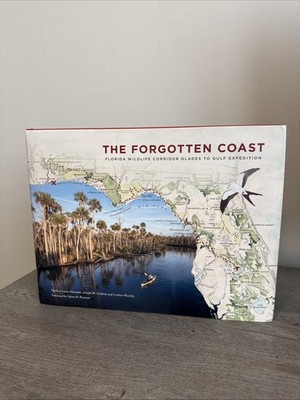 The Forgotten Coast: Florida Wildlife Corridor Glades to Gulf Expedition