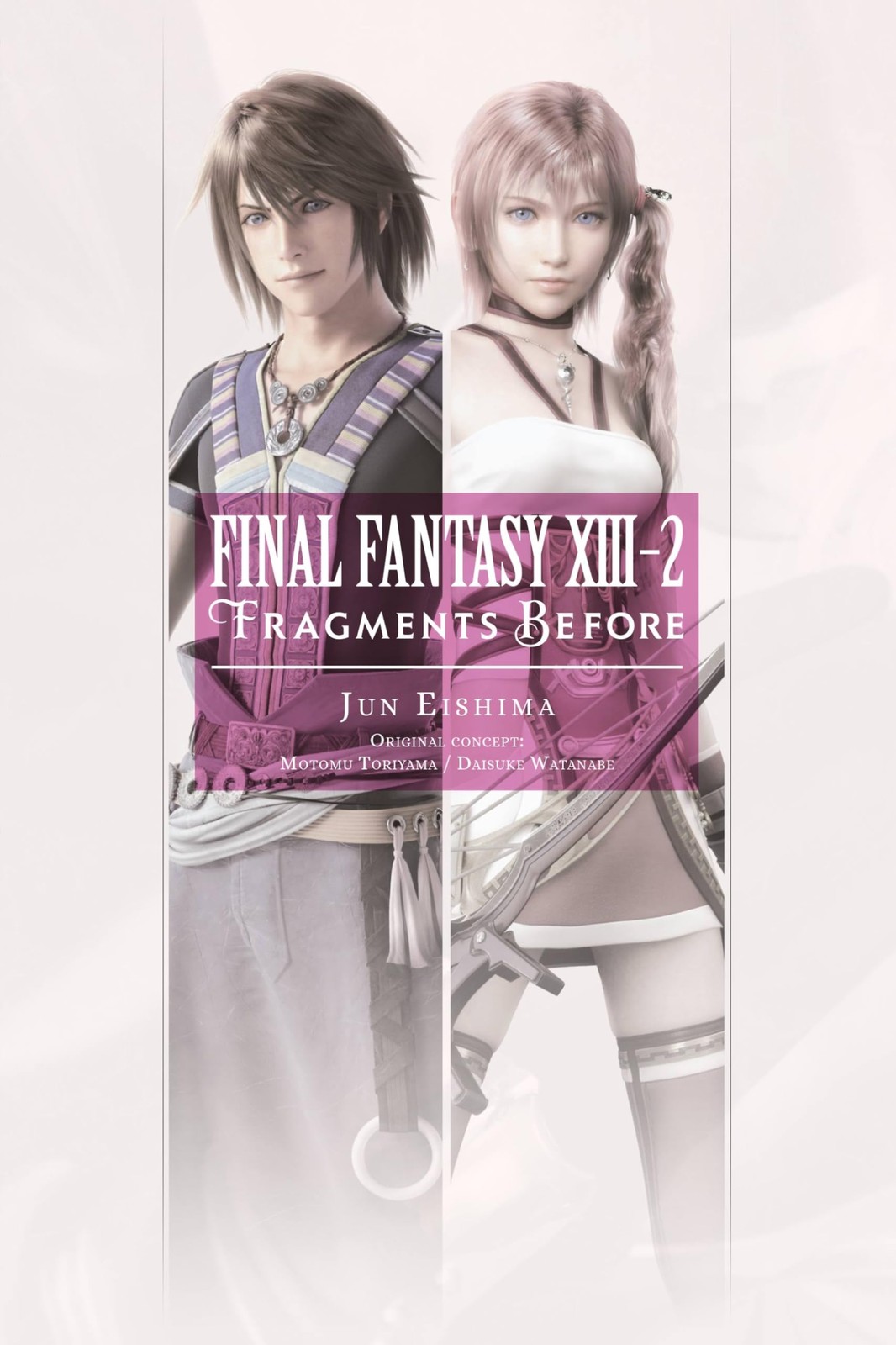 Final Fantasy XIII-2: Fragments Before by Jun Eishima (PB 2019) - Image 6